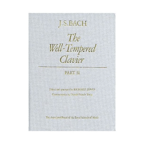 J.S Bach: The Well-Tempered Clavier - Part II (Hardback)