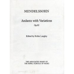 Felix Mendelssohn: Andante With Variations Op. 82