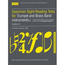 Specimen Sight-Reading Tests For Trumpet And Brass Band Instruments Grades 1-5