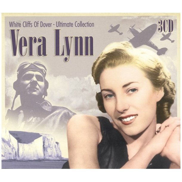 Vera Lynn: White Cliffs Of Dover - Ultimate Collection