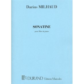 Darius Milhaud: Sonatine (Flute and Piano)