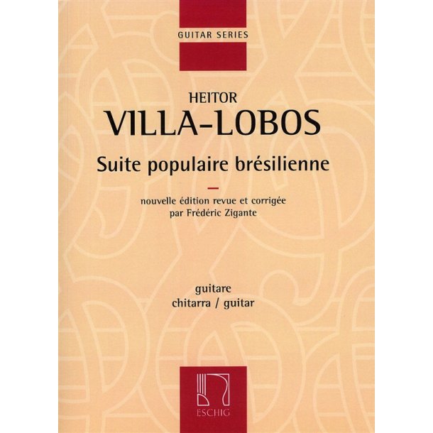 Heitor Villa-Lobos: Suite Populaire Bresilienne