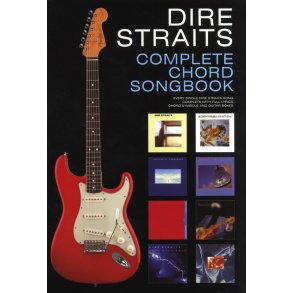 Dire Straits: Complete Chord Songbook