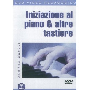 Andrea Cutuli: Iniziazione Al Piano & Altre Tastiere (Libro/DVD)