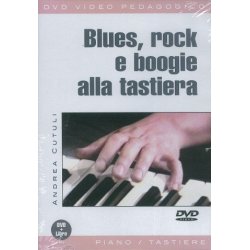 Andrea Cutuli: Blues, Rock E Boogie Alla Tastiera (Libro/DVD)