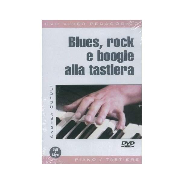 Andrea Cutuli: Blues, Rock E Boogie Alla Tastiera (Libro/DVD)