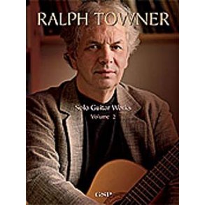 Ralph Towner: Solo Guitar Works - Volume 2