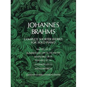 Brahms: Complete Shorter Works For Solo Piano