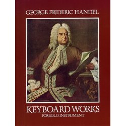 G.F. Handel: Keyboard Works For Solo Instruments
