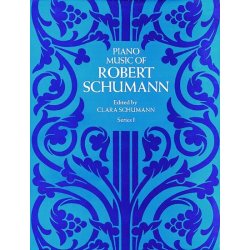 Robert Schumann: Piano Music Series I