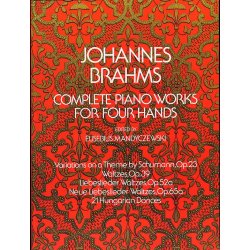 Johannes Brahms: Complete Piano Works For Four Hands