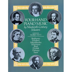 Four-Hand Piano Music By 19th-Century Masters (ed. Ritt)