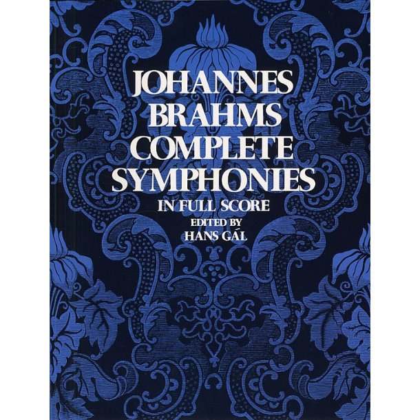 Johannes Brahms: Complete Symphonies (Full Score)
