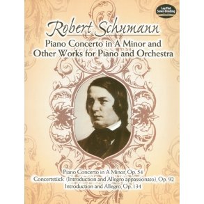 Robert Schumann: Great Works For Piano And Orchestra