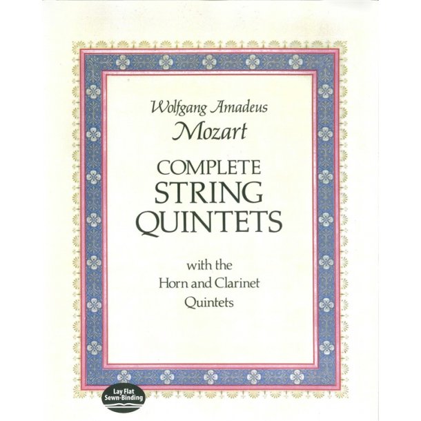 W.A. Mozart: Complete String Quintets With The Horn And Clarinet Quintets