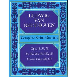 Beethoven: Complete String Quartets And Grosse Fugue (Score)