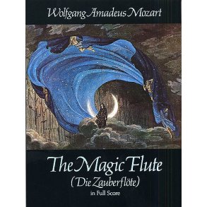 W.A. Mozart: The Magic Flute (Score)