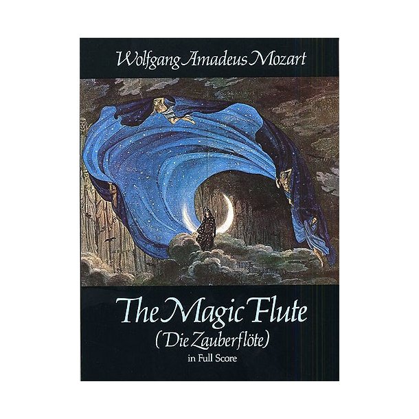W.A. Mozart: The Magic Flute (Score)