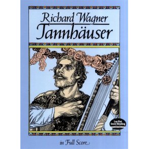 Richard Wagner: Tännhauser (Full Score)