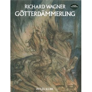 Richard Wagner: Götterdämmerung