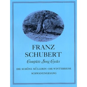 Franz Schubert: Complete Song Cycles