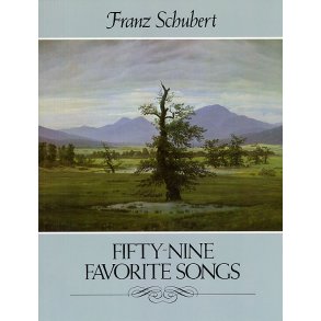 Franz Schubert: Fifty-nine Favorite Songs