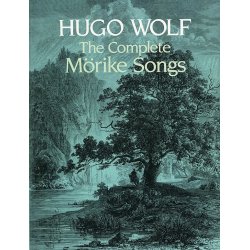 Hugo Wolf: The Complete Morike Songs