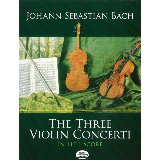 J.S. Bach: The Three Violin Concerti