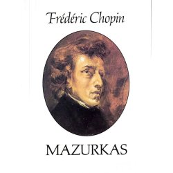 Frederic Chopin: Mazurkas