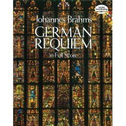 Johannes Brahms: German Requiem (Full Score)