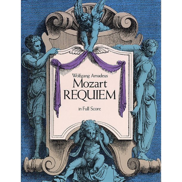 W.A. Mozart: Requiem (Full Score)