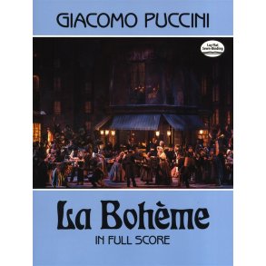 Giacomo Puccini: La Boheme (Dover Full Score)