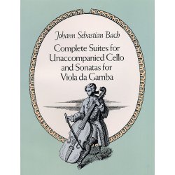 J.S. Bach: Complete Suites For Unaccompanied Cello And Sonatas For Viola da Gamba
