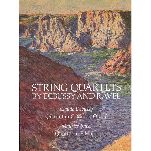 Claude Debussy And Maurice Ravel: String Quartets