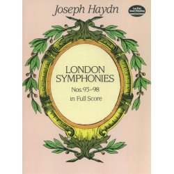 Joseph Haydn: Complete London Symphonies Nos. 93-98 In Full Score