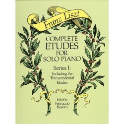 Franz Liszt: Complete Etudes For Solo Piano Series I