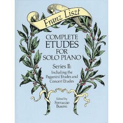 Franz Liszt: Complete Etudes For Solo Piano Series II