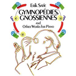 Erik Satie: Gymnopedies, Gnossiennes And Other Works For Piano