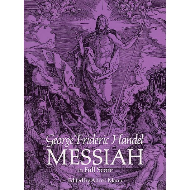 G.F. Handel: Messiah - Full Score (Edited By Alfred Mann)