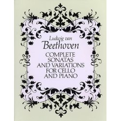 Beethoven: Complete Sonatas And Variations For Cello And Piano (Score)