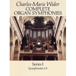 Widor: Complete Organ Symphonies Series I