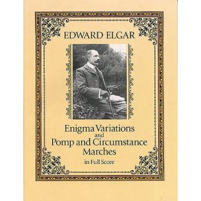 Edward Elgar: Enigma Variations And Pomp And Circumstance Marches (Full Score)