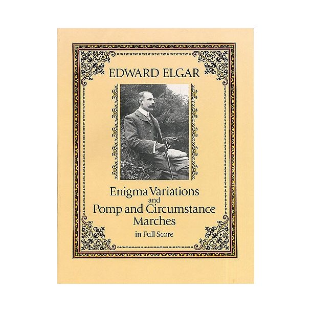 Edward Elgar: Enigma Variations And Pomp And Circumstance Marches (Full Score)