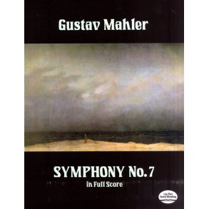 Gustav Mahler: Symphony No. 7