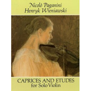 Paganini/Wieniawski: Caprices And Etudes For Violin
