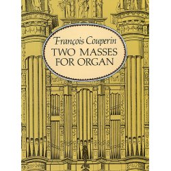 Francois Couperin: Two Masses For Organ