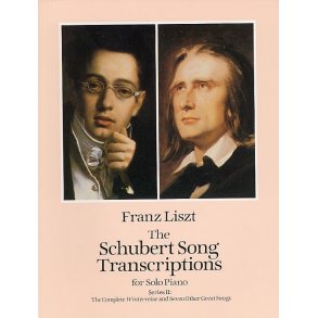 Franz Liszt: Schubert Song Transcriptions For Solo Piano Series II
