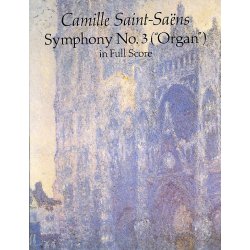 Camille Saint-Saens: Symphony No. 3 (Organ)