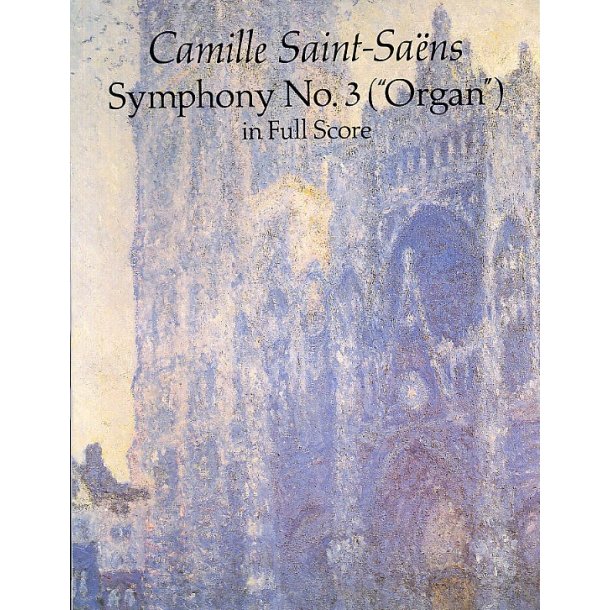 Camille Saint-Saens: Symphony No. 3 (Organ)