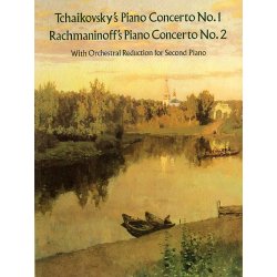 Tchaikovsky: Piano Concerto No.1/Rachmaninov: Piano Concerto No.2 (2 Piano Score)